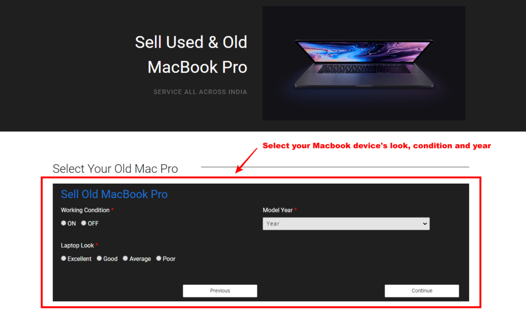Select your MacBook Device condition, look and Model year