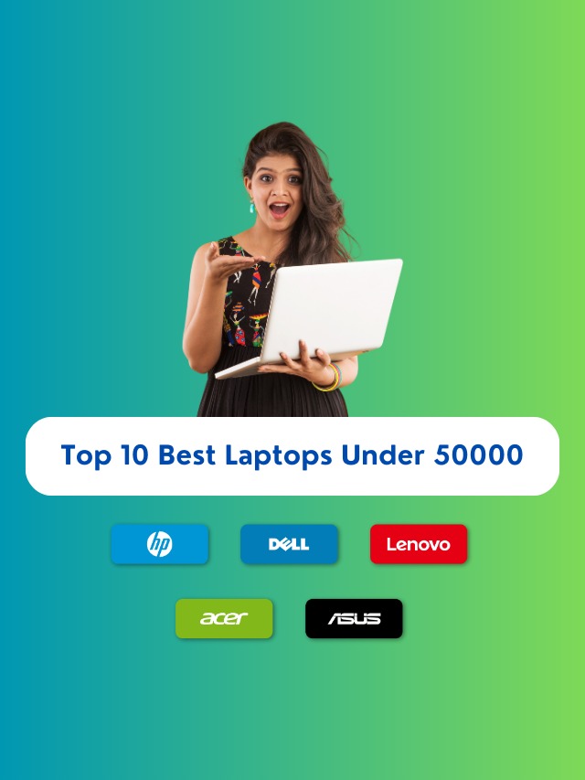 Top 10 Best Laptops Under 50000
