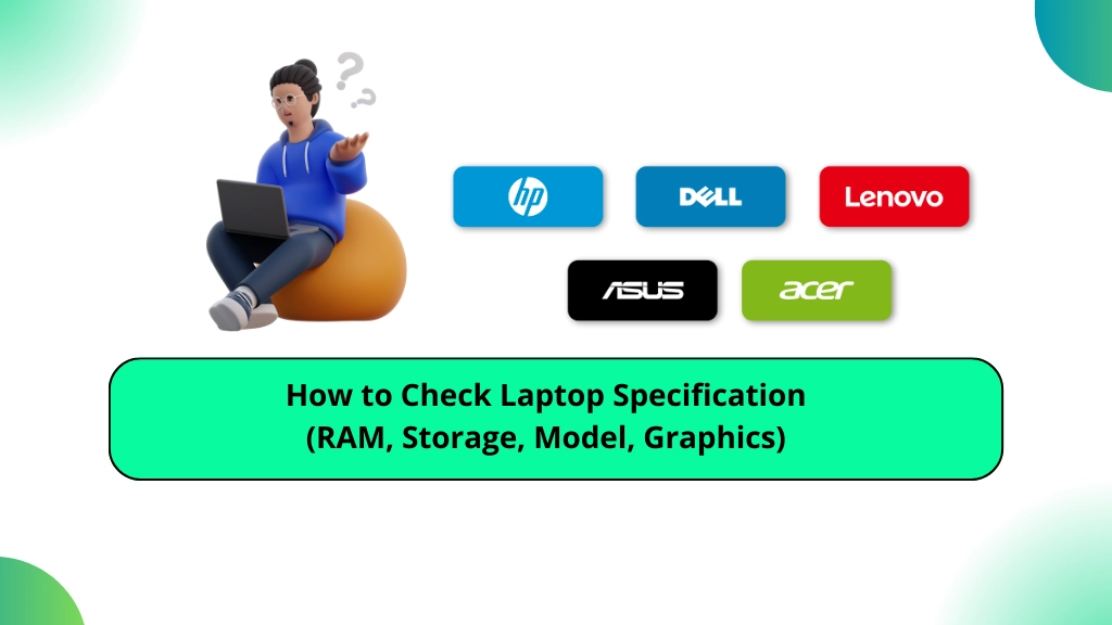How to Check Laptop Specification Full Guide for All Brands